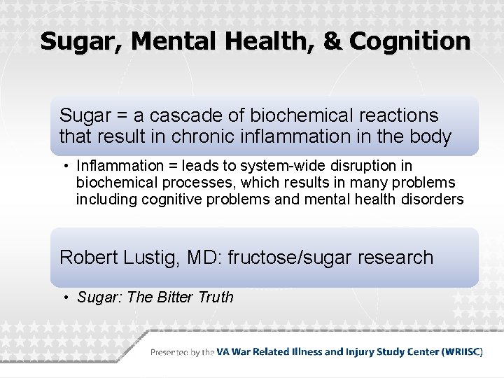 Sugar, Mental Health, & Cognition Sugar = a cascade of biochemical reactions that result