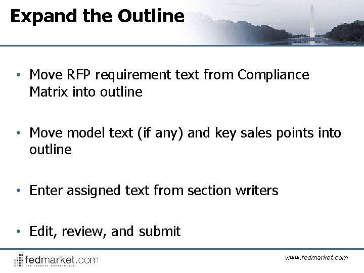 Expand the Outline • Move RFP requirement text from Compliance Matrix into outline •