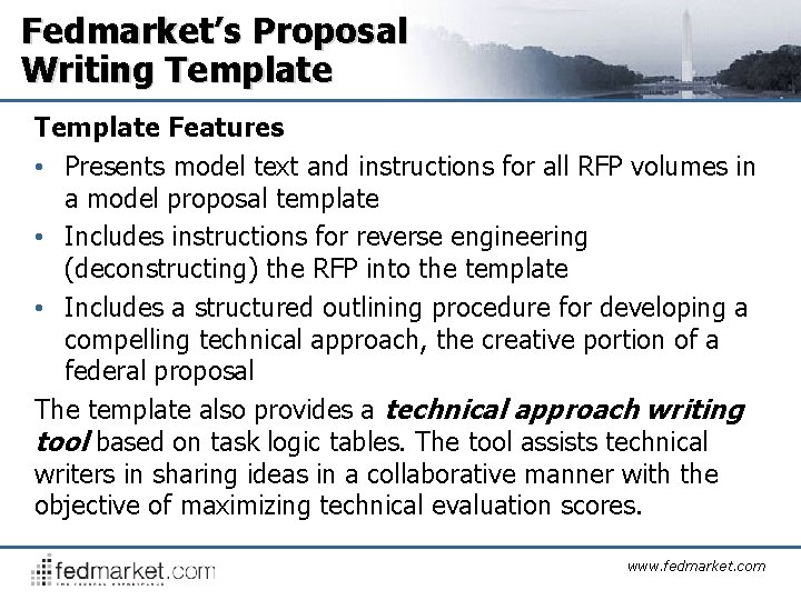 Fedmarket’s Proposal Writing Template Features • Presents model text and instructions for all RFP