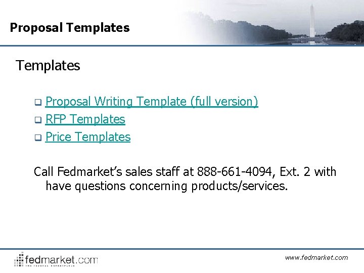 Proposal Templates Proposal Writing Template (full version) q RFP Templates q Price Templates q