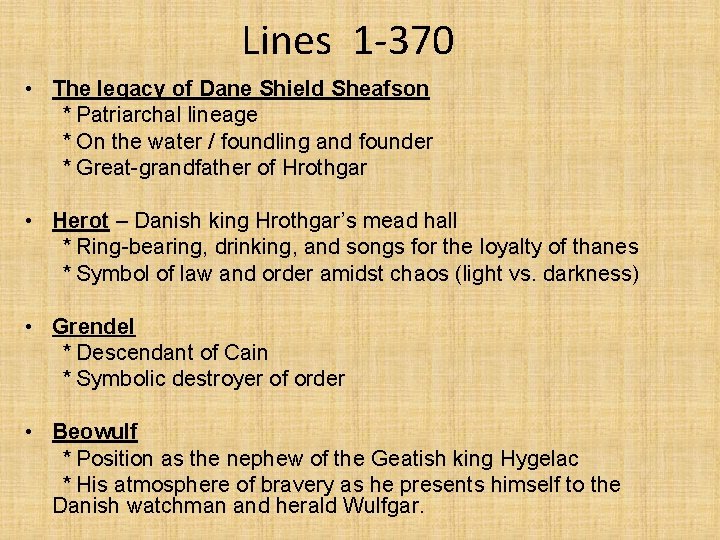 Lines 1 -370 • The legacy of Dane Shield Sheafson * Patriarchal lineage *