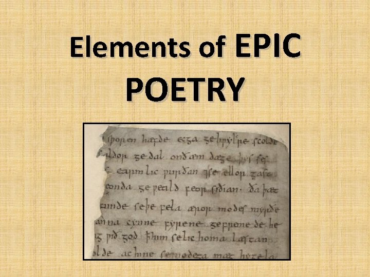 Elements of EPIC POETRY 