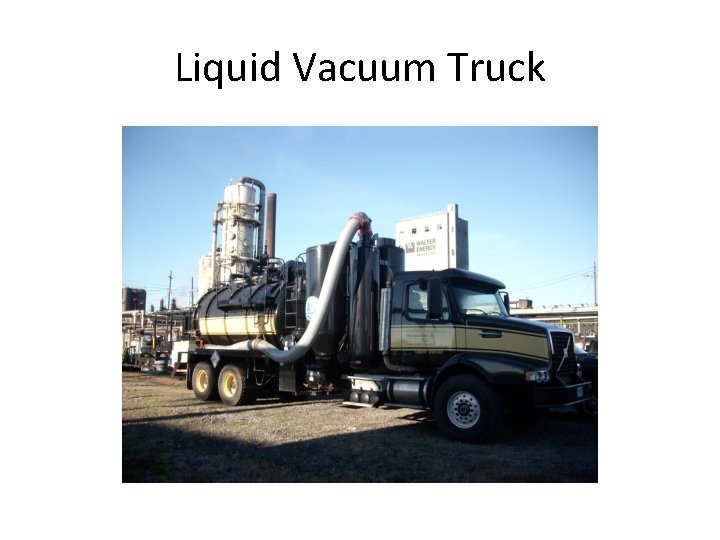 Liquid Vacuum Truck 