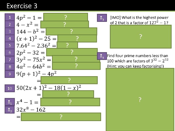 Exercise 3 1 ? ? 2 N 3 ? 3 4 ? 5 6