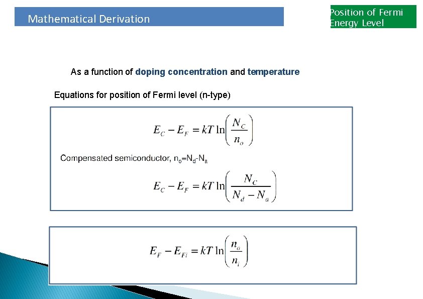 Mathematical Derivation As a function of doping concentration and temperature Equations for position of
