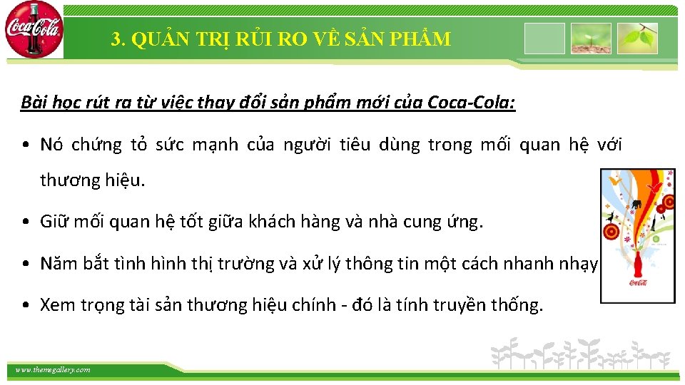 3. QUẢN TRỊ RỦI RO VỀ SẢN PHẨM Bài học rút ra từ việc