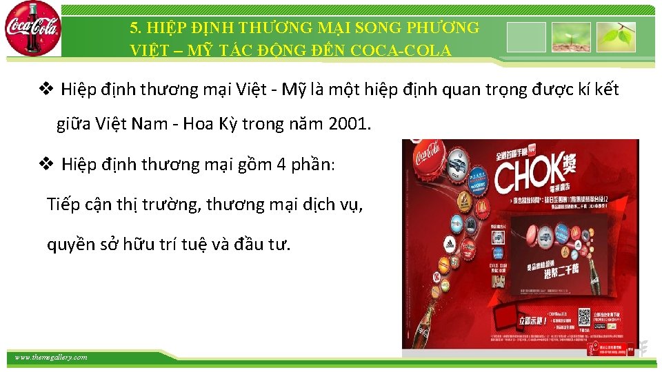 5. HIỆP ĐỊNH THƯƠNG MẠI SONG PHƯƠNG VIỆT – MỸ TÁC ĐỘNG ĐẾN COCA-COLA