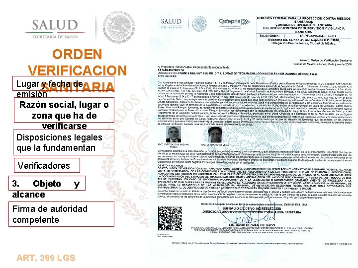 ORDEN VERIFICACION Lugar y fecha de SANITARIA emisión Razón social, lugar o zona que