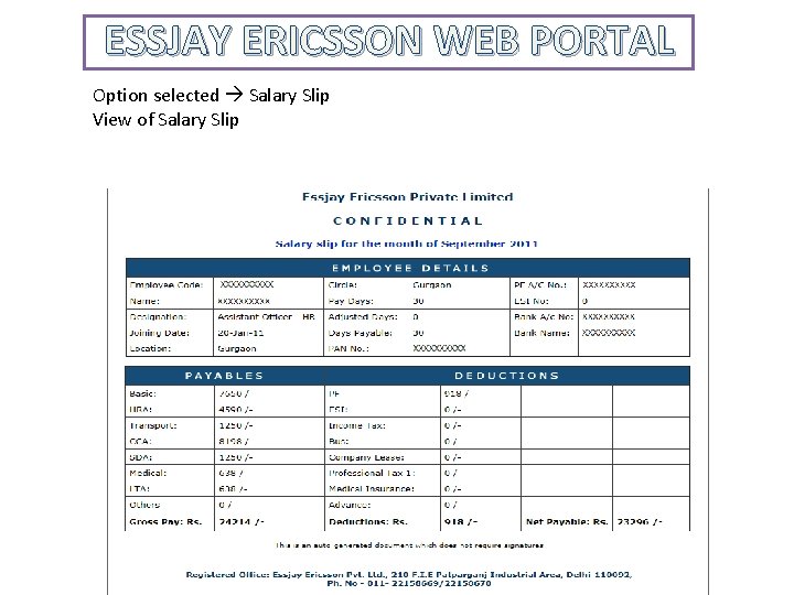 ESSJAY ERICSSON WEB PORTAL Option selected Salary Slip View of Salary Slip ESSJAY ERICSSON WEB PORTAL Option selected Salary Slip View of Salary Slip