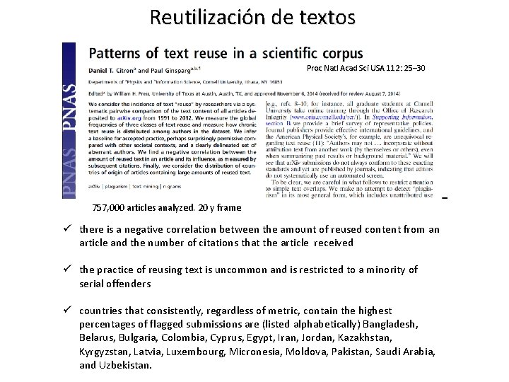 Reutilización de textos Proc Natl Acad Sci USA 112: 25– 30 757, 000 articles