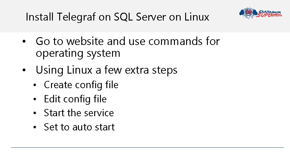 Install Telegraf on SQL Server on Linux • Go to website and use commands