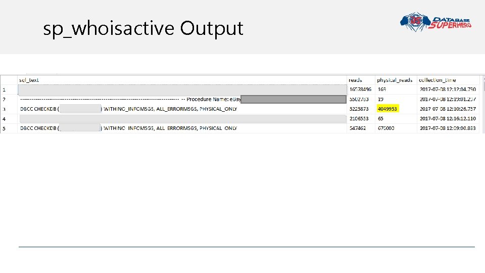 sp_whoisactive Output 