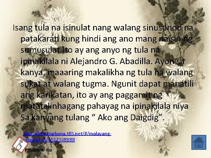 Isang tula na isinulat nang walang sinusunod na patakaran kung hindi ang ano mang