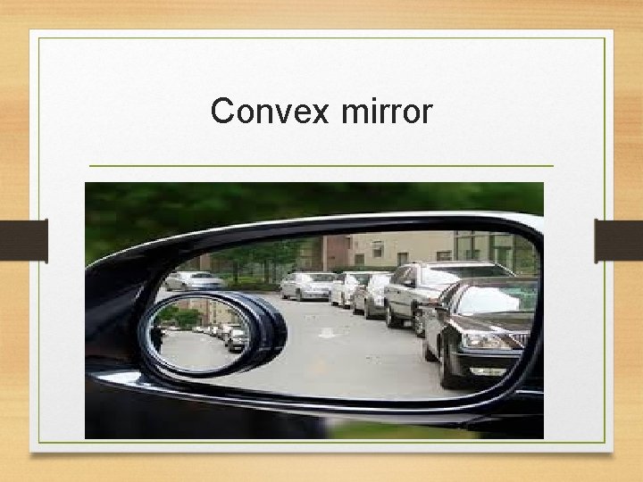 Convex mirror 