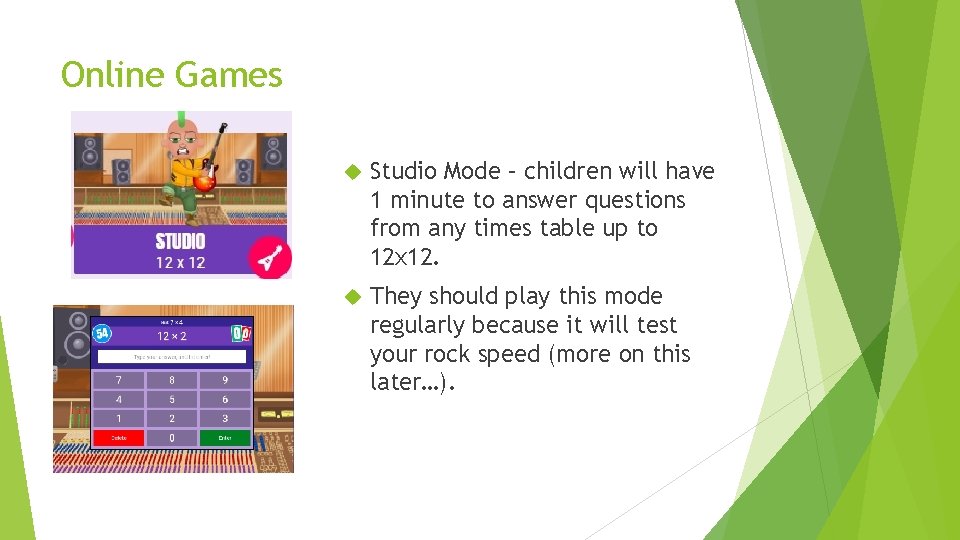 Online Games Studio Mode – children will have 1 minute to answer questions from