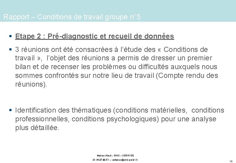 Rapport – Conditions de travail groupe n° 5 § Etape 2 : Pré-diagnostic et