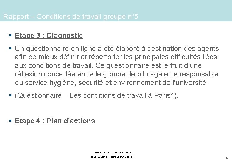 Rapport – Conditions de travail groupe n° 5 § Etape 3 : Diagnostic §