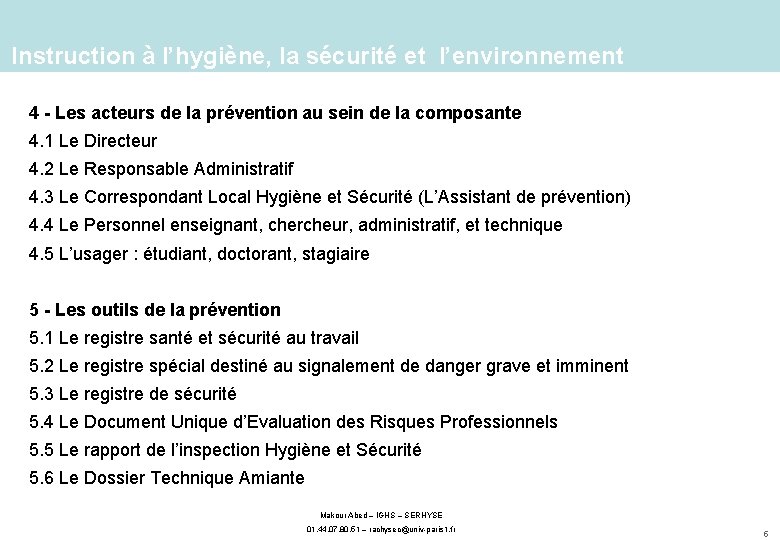 Instruction à l’hygiène, la sécurité et l’environnement 4 - Les acteurs de la prévention