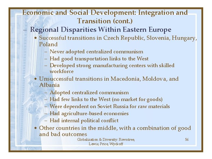 Economic and Social Development: Integration and Transition (cont. ) – Regional Disparities Within Eastern