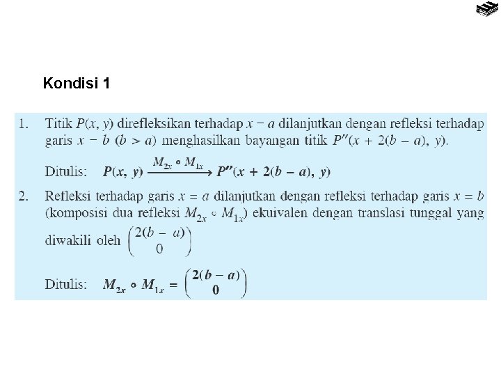 Kondisi 1 