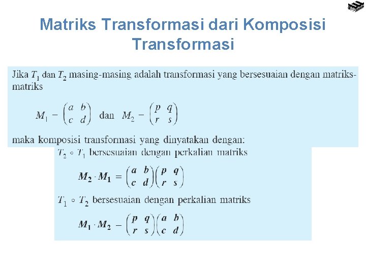 Matriks Transformasi dari Komposisi Transformasi 