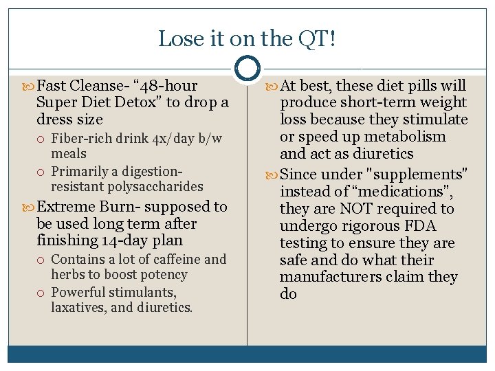Lose it on the QT! Fast Cleanse- “ 48 -hour Super Diet Detox” to
