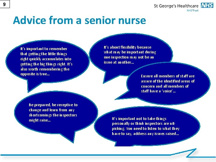 9 Advice from a senior nurse It’s important to remember that getting the little