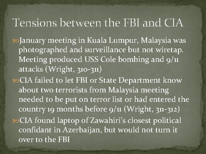 Tensions between the FBI and CIA January meeting in Kuala Lumpur, Malaysia was photographed