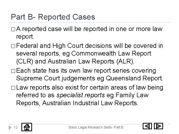Part B- Reported Cases �A reported case will be reported in one or more