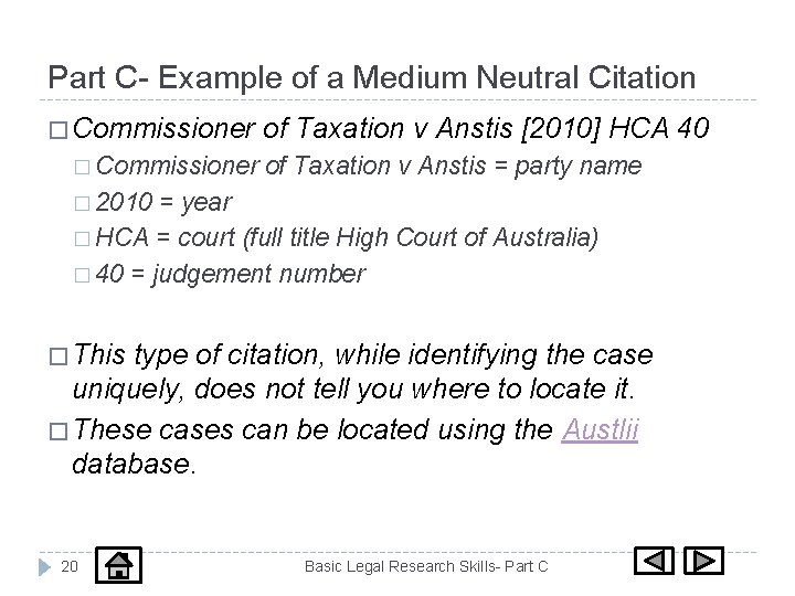 Part C- Example of a Medium Neutral Citation � Commissioner of Taxation v Anstis