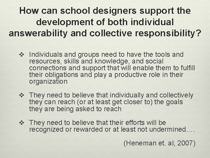 How can school designers support the development of both individual answerability and collective responsibility?