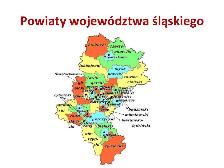 Powiaty województwa śląskiego 