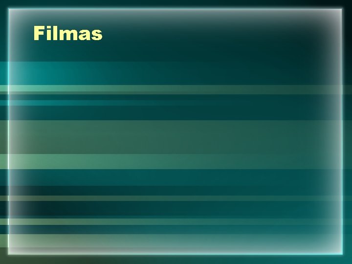 Filmas 
