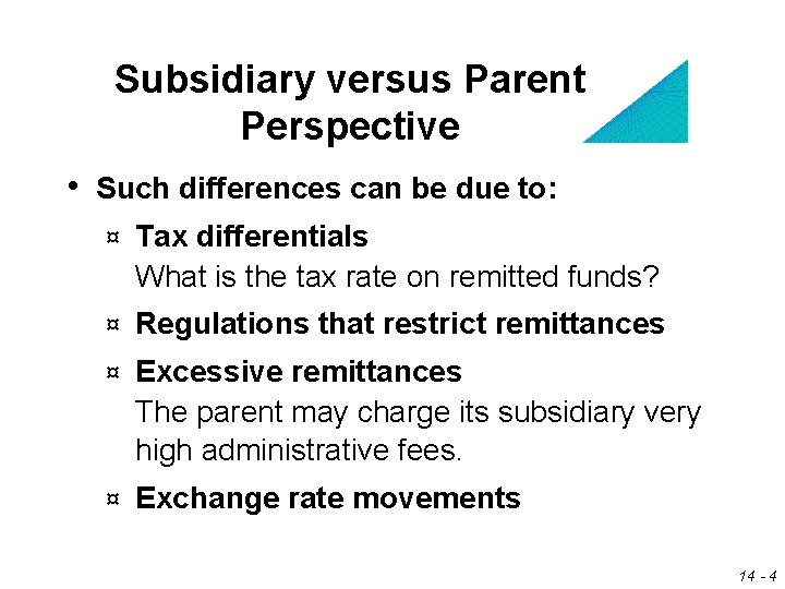 Lecture 14 Multinational Capital Budgeting Chapter Objectives n