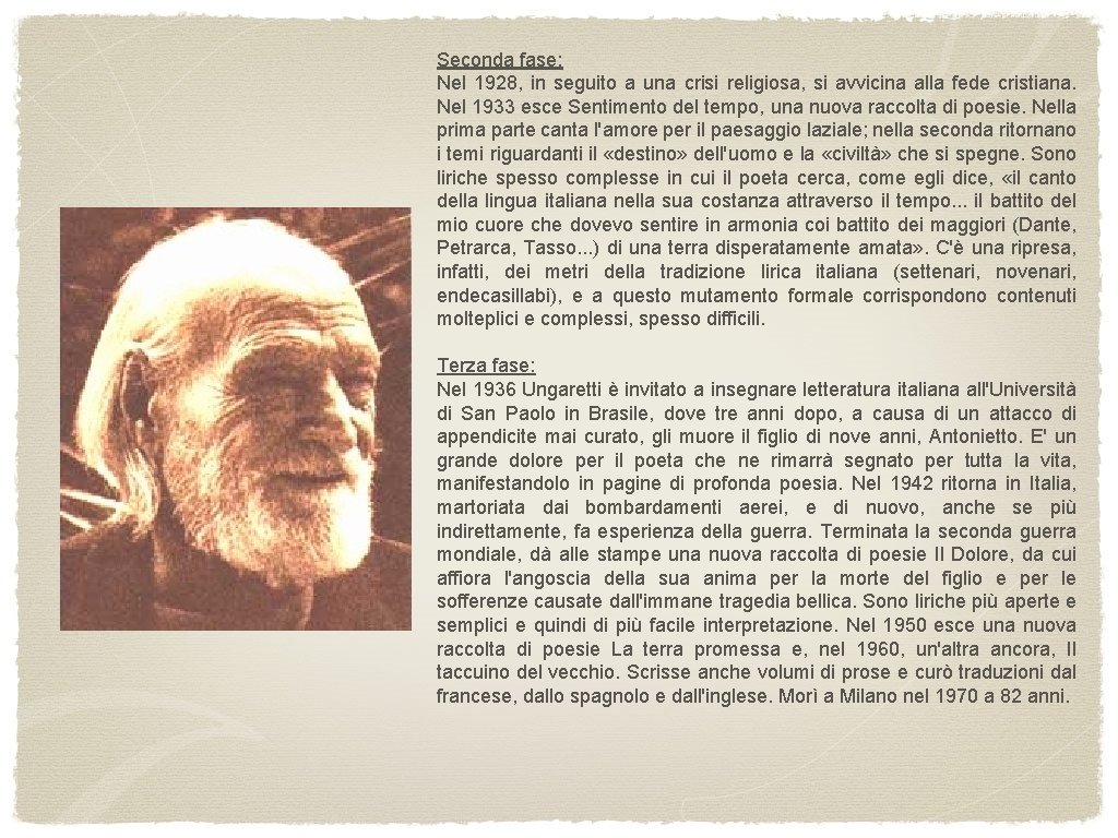 Seconda fase: Nel 1928, in seguito a una crisi religiosa, si avvicina alla fede