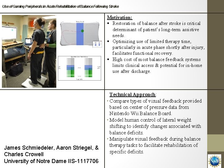 Use of Gaming Peripherals in Acute Rehabilitation of Balance Following Stroke Motivation: Restoration of