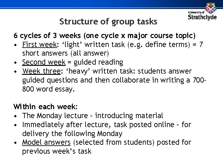 Structure of group tasks 6 cycles of 3 weeks (one cycle x major course