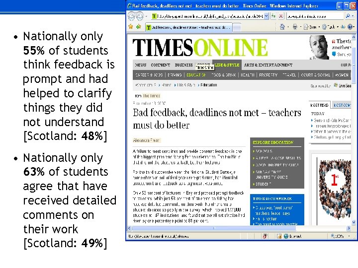  • Nationally only 55% of students think feedback is prompt and had helped