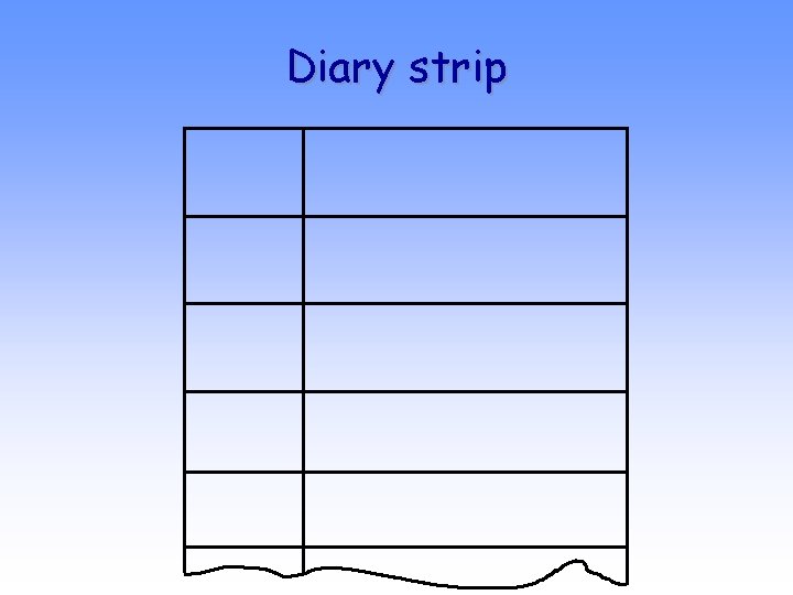 Diary strip 