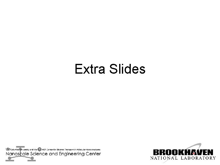 Extra Slides 