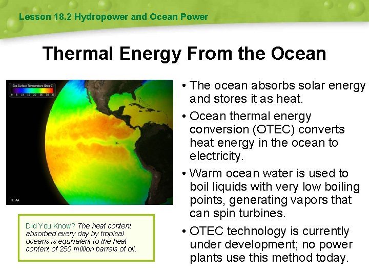 Lesson 18. 2 Hydropower and Ocean Power Thermal Energy From the Ocean Did You