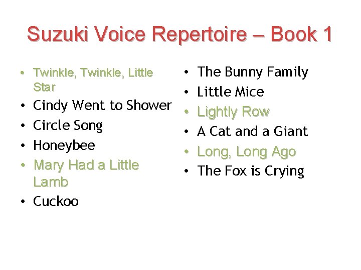 Suzuki Voice Repertoire – Book 1 • • Cindy Went to Shower • Circle