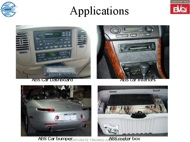  Applications ABS Car Dashboard ABS car interiors ABS Car bumper ABS meter box