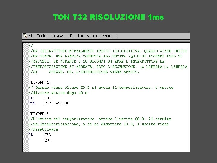 TON T 32 RISOLUZIONE 1 ms 