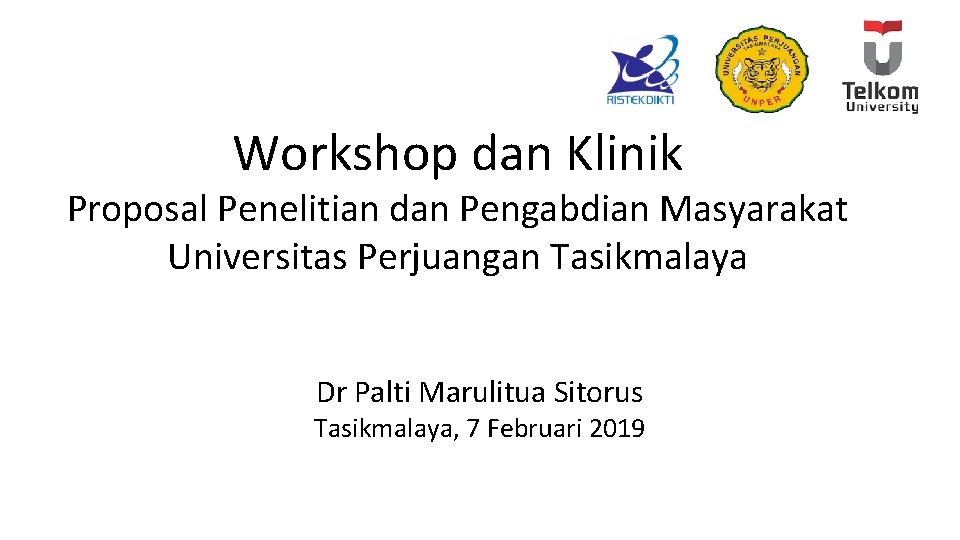 Workshop Dan Klinik Proposal Penelitian Dan Pengabdian Masyarakat