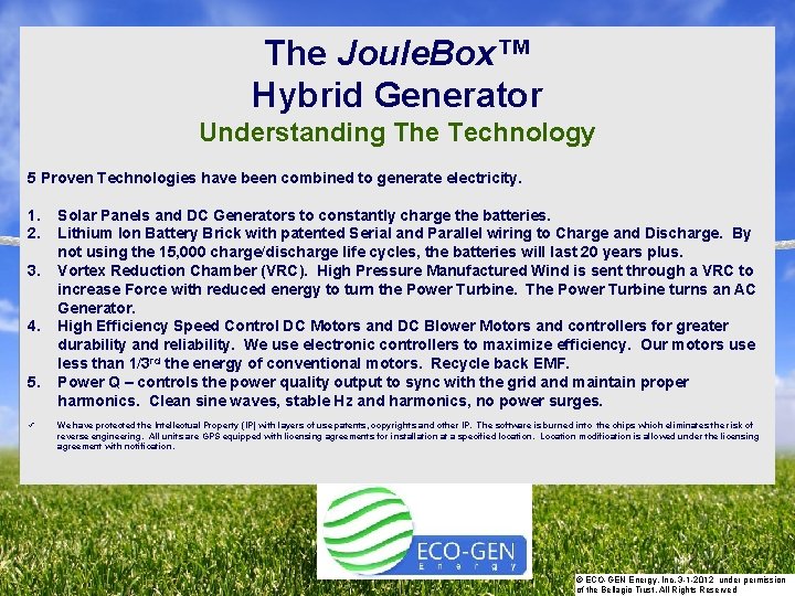 STRATEGIC ACTIONS PLAN The Joule. Box™ Hybrid Generator Understanding The Technology 5 Proven Technologies
