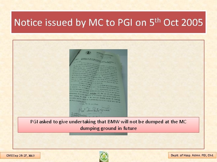 Notice issued by MC to PGI on 5 th Oct 2005 PGI asked to