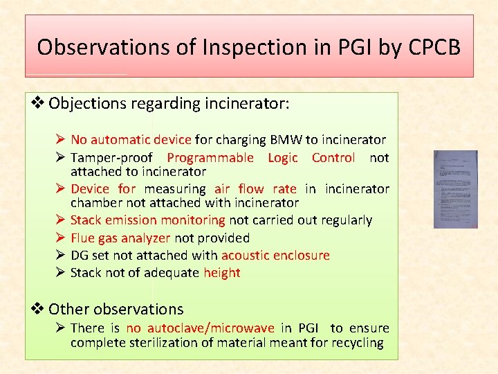 Observations of Inspection in PGI by CPCB v Objections regarding incinerator: Ø No automatic