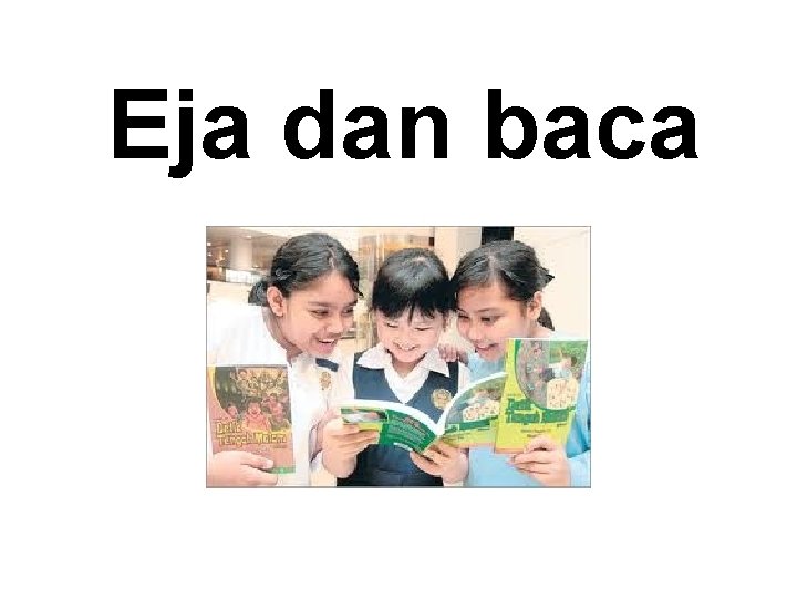 Eja dan baca 