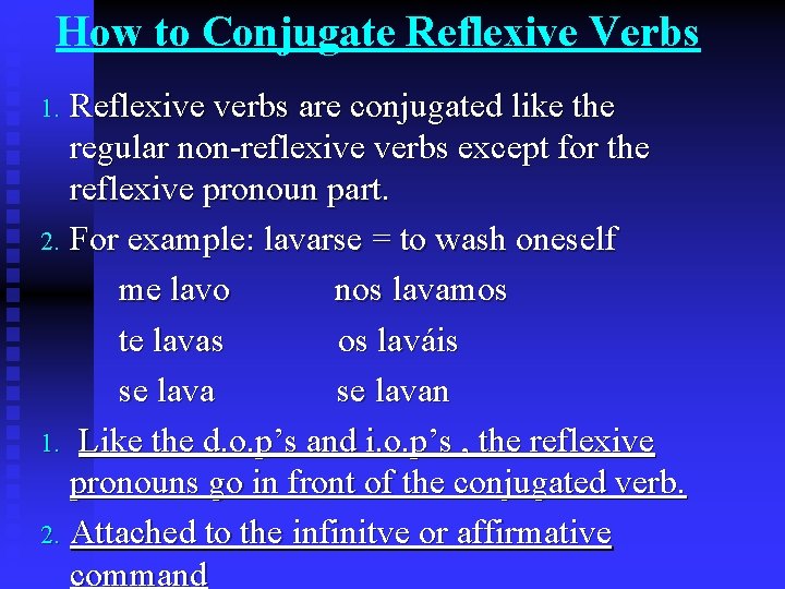 How to Conjugate Reflexive Verbs Reflexive verbs are conjugated like the regular non-reflexive verbs